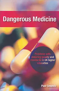 Wonkhe dangerous medecine